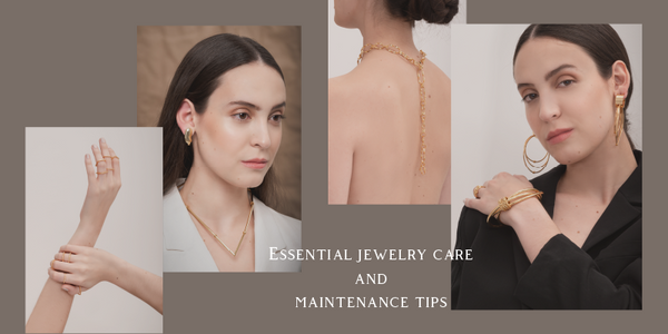 Essential jewelry care and maintenance tips | Liza Echeverry Jewelry